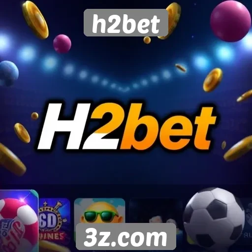 H2bet amplia oferta de jogos e apostas online